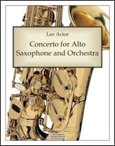 Concerto for Alto Saxophone and Orchestra (2010) Orchestra sheet music cover